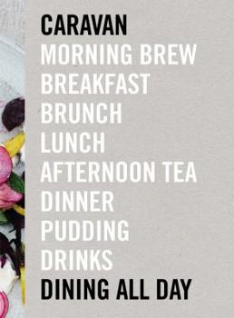 Hardcover Caravan: Dining All Day Book