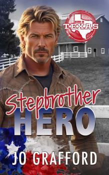 Stepbrother Hero (Born In Texas)