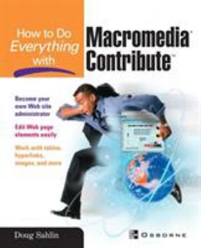Paperback How to Do Everything with Macromedia Contribute Book