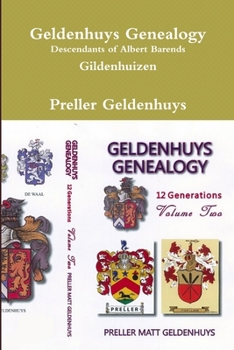 Paperback Geldenhuys Genealogy, Descendants of Albert Barends Gildenhuizen Book