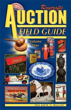 Paperback Raycrafts' Auction Field Guide Volume One [With CDROM] Book