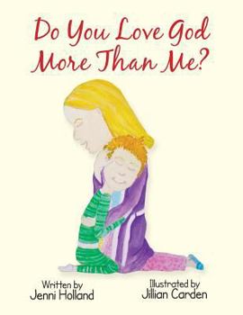 Paperback Do You Love God More Than Me? Book