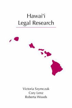 Paperback Hawai?i Legal Research (Legal Research Series) Book
