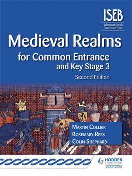 Paperback Medieval Realms for Common Entrance and Key Stage 3 Book