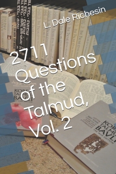 Paperback 2711 Questions of the Talmud, Vol. 2 Book