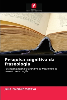 Paperback Pesquisa cognitiva da fraseologia [Portuguese] Book