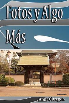Paperback Fotos y Algo Mas [Spanish] Book
