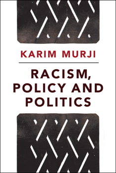 Paperback Racism, Policy and Politics Book