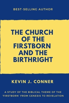 Paperback The Church of the Firstborn and the Birthright Book