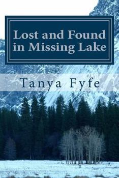 Paperback Lost and Found in Missing Lake Book