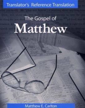 Hardcover Translator's Reference Translation of the Gospel of Matthew Book