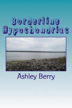 Paperback Borderline Hypochondriac Book