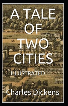 Paperback A Tale of Two Cities Illustrated Book