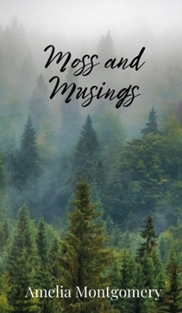Hardcover Moss and Musings Book