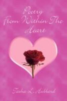 Paperback Poetry From Within The Heart Book