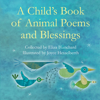 Library Binding Child's Book of Animal Poems and Blessings Book