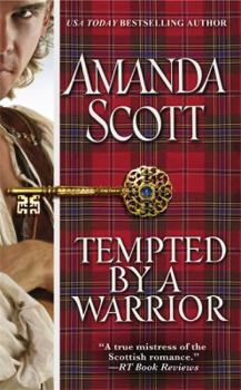 Tempted By a Warrior - Book #3 of the Galloway Trilogy