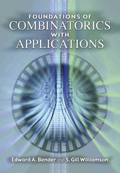 Paperback Foundations of Combinatorics with Applications Book