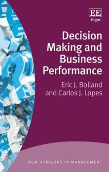 Hardcover Decision Making and Business Performance Book