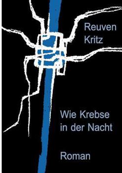 Paperback Wie Krebse in der Nacht [German] Book