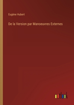 Paperback De la Version par Manoeuvres Externes [French] Book