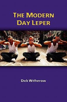 Paperback The Modern Day Leper Book