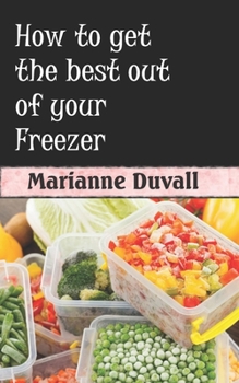 Paperback How to get the best out of your Freezer Book