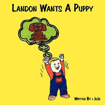 Paperback Landon Wants A Puppy Book