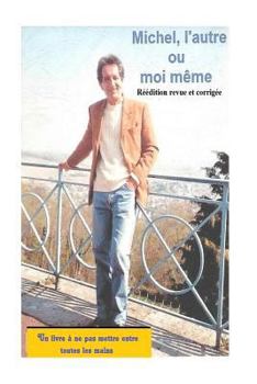 Paperback Michel l'autre oo moi meme [French] Book