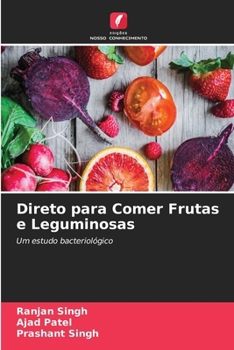 Paperback Direto para Comer Frutas e Leguminosas [Portuguese] Book