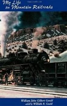 Paperback My Life on Mountain Railroads Book