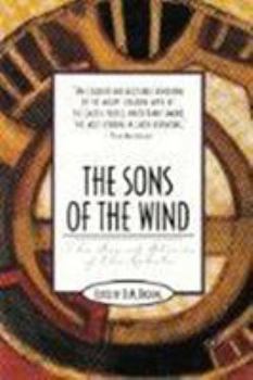 Paperback The Sons of the Wind: The Sacred Stories of the Lakota Book