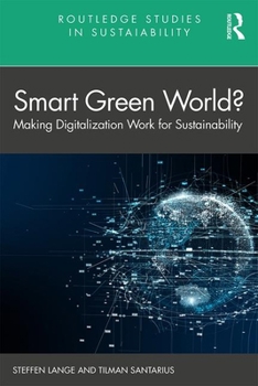 Paperback Smart Green World?: Making Digitalization Work for Sustainability Book