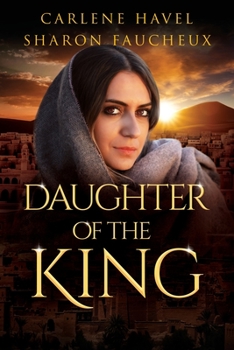 Paperback Daughter of the King (Remarkable Women of the Bible) Book