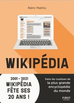 Paperback Wikipédia - Dans les coulisses de la plus grande encyclopédie du monde [French] Book