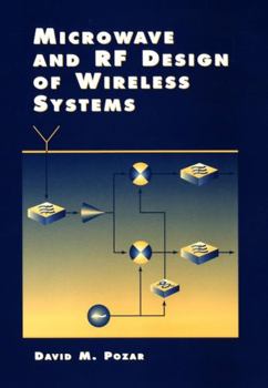 Hardcover Microwave and RF Design of Wireless Systems Book