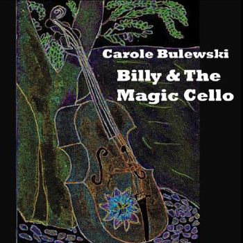 Paperback Billy and the Magic Cello Book