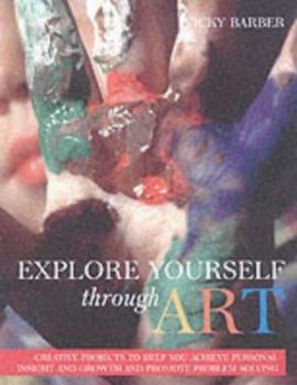 Hardcover Explore Yourself Through Art Book