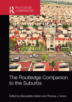 Paperback The Routledge Companion to the Suburbs Book