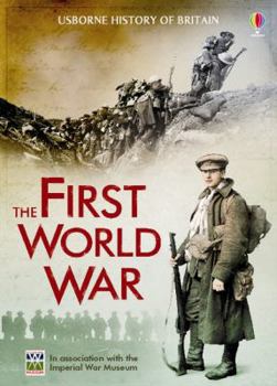 Paperback The First World War. Henry Brook, Rob Lloyd Jones & Conrad Mason Book