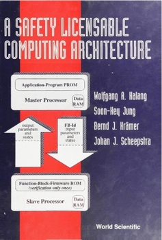 Hardcover A Safety Licensable Computing Architecture Book