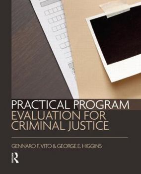 Paperback Practical Program Evaluation for Criminal Justice Book