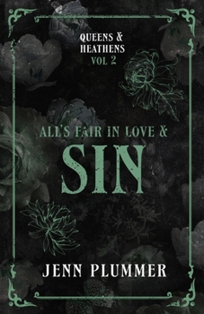 All's Fair in Love & Sin: Queen Edition