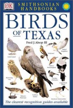 Smithsonian Handbooks: Birds of Texas - Book  of the DK Smithsonian Handbooks
