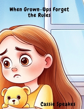 Paperback When Grown-Ups Forget the Rules Book