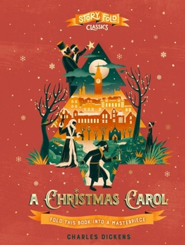 Hardcover Story Fold Classics: A Christmas Carol: Fold This Book Into a Masterpiece Book