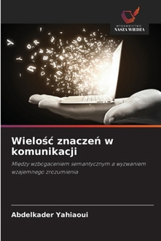 Paperback Wielośc znaczeń w komunikacji [Polish] Book