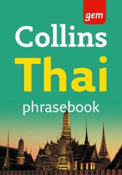 Paperback Collins Thai Phrasebook: The Right Word in Your Pocket (Collins Gem) Book
