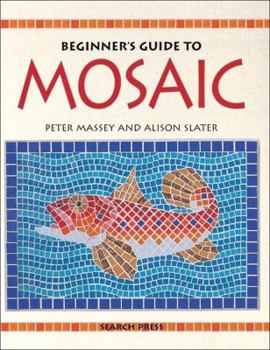 Paperback Beginner's Guide to Mosaic Book