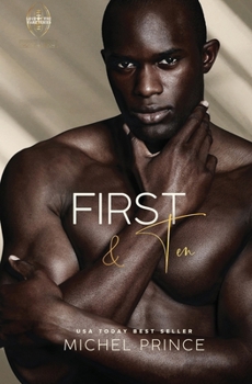 First and Ten (Love by the Yard #1) - Book #1 of the Love by the Yard